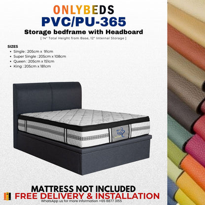 Storage Bed 14inc-PVC/PU-[Single/Ssingle/Queen/King]-365