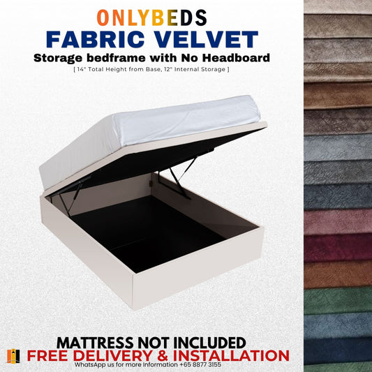 No Headboard Storage Bed, No Mattress-FABRIC VELVET-[Single/Ssingle/Queen/King]